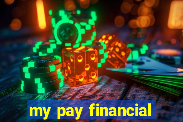my pay financial